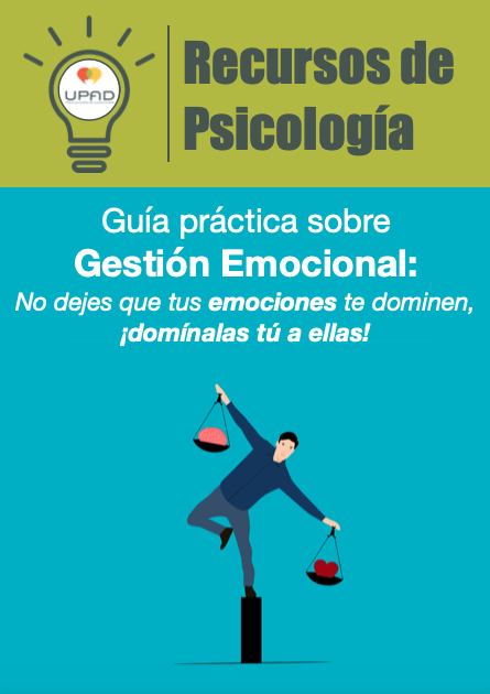 Cómo gestionar las emociones según el psicólogo experto - UPAD ...